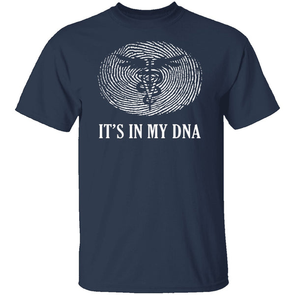 It's In My DNA - Veterinarian T-Shirt CustomCat