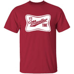 It's Mueller Time T-Shirt CustomCat