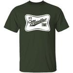 It's Mueller Time T-Shirt CustomCat