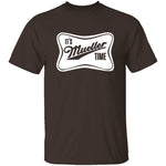 It's Mueller Time T-Shirt CustomCat