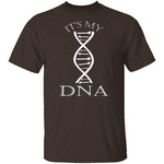 It's My Mechanic DNA T-Shirt CustomCat