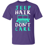 Jeep Hair Don't Care T-Shirt CustomCat