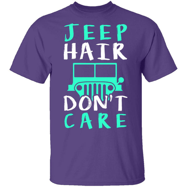 Jeep Hair Don't Care T-Shirt CustomCat