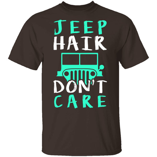 Jeep Hair Don't Care T-Shirt CustomCat