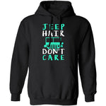 Jeep Hair Don't Care T-Shirt CustomCat