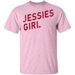 Jessies Girl T-Shirt CustomCat
