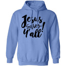 Jesus Saves Y'all T-Shirt CustomCat