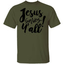 Jesus Saves Y'all T-Shirt CustomCat