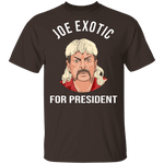 Joe Exotic for President Tiger King T-Shirt CustomCat