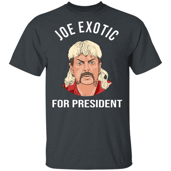 Joe Exotic for President Tiger King T-Shirt CustomCat