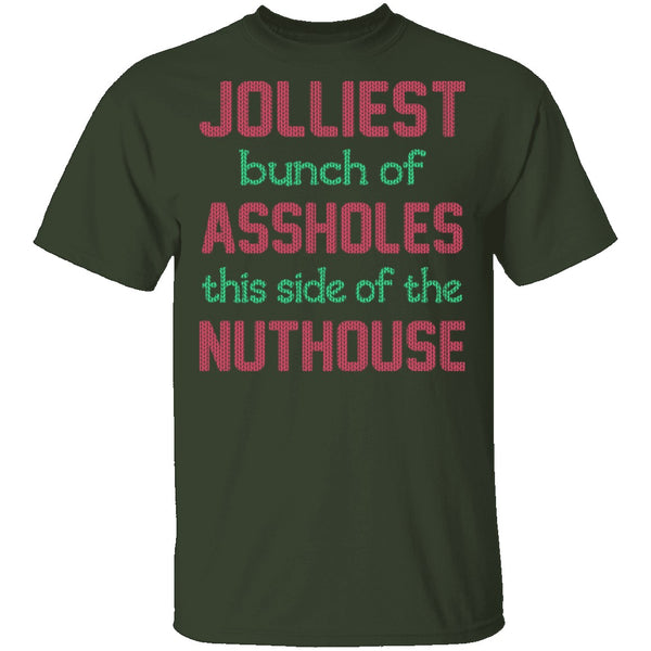 Jolliest Bunch Of Assholes T-Shirt CustomCat