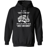 Just A Truck T-Shirt CustomCat