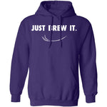 Just Brew It T-Shirt CustomCat