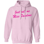 Just Call Me Miss Fabulous T-Shirt CustomCat