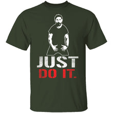 Just Do It T-Shirt