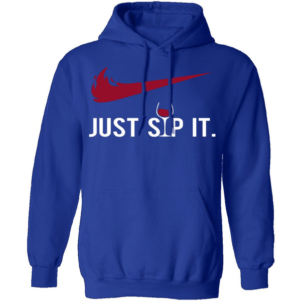 Just Sip It T-Shirt CustomCat