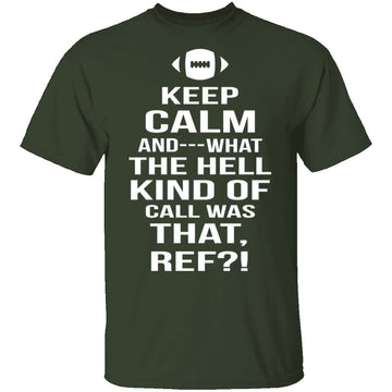 Keep Calm Football T-Shirt CustomCat