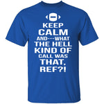 Keep Calm Football T-Shirt CustomCat