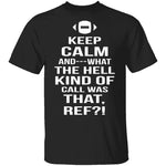 Keep Calm Football T-Shirt CustomCat