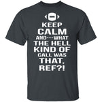 Keep Calm Football T-Shirt CustomCat