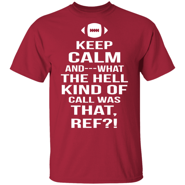 Keep Calm Football T-Shirt CustomCat