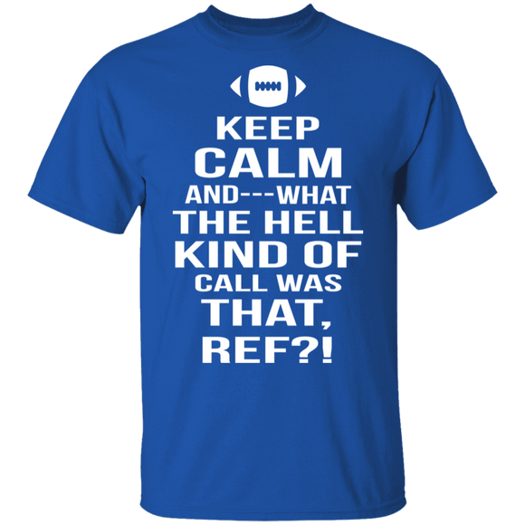 Keep Calm Football T-Shirt CustomCat