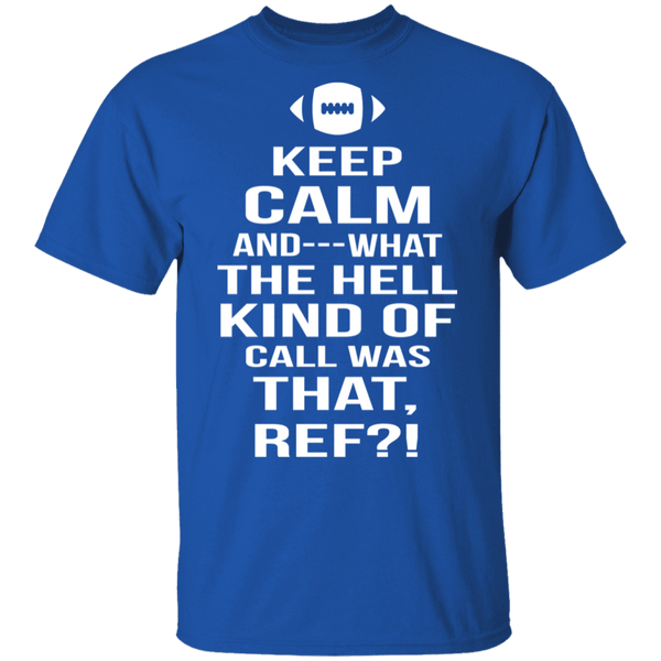 Keep Calm Football T-Shirt CustomCat
