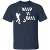 Keep It Reel T-Shirt CustomCat