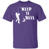 Keep It Reel T-Shirt CustomCat