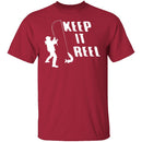 Keep It Reel T-Shirt CustomCat
