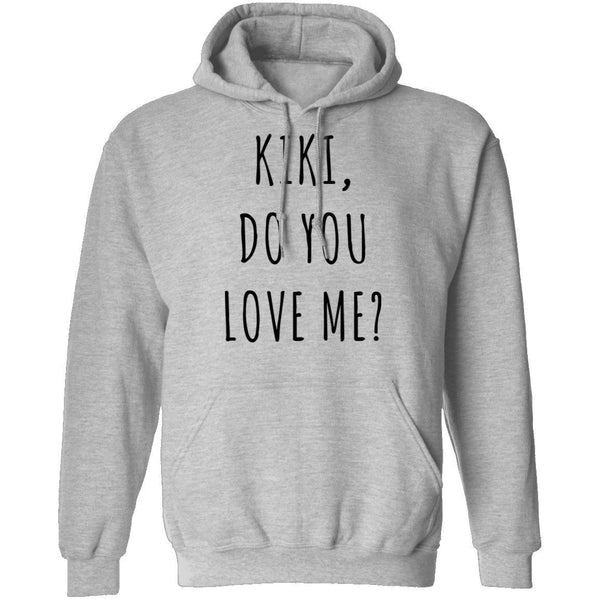 Kiki, Do You Love Me? T-Shirt CustomCat