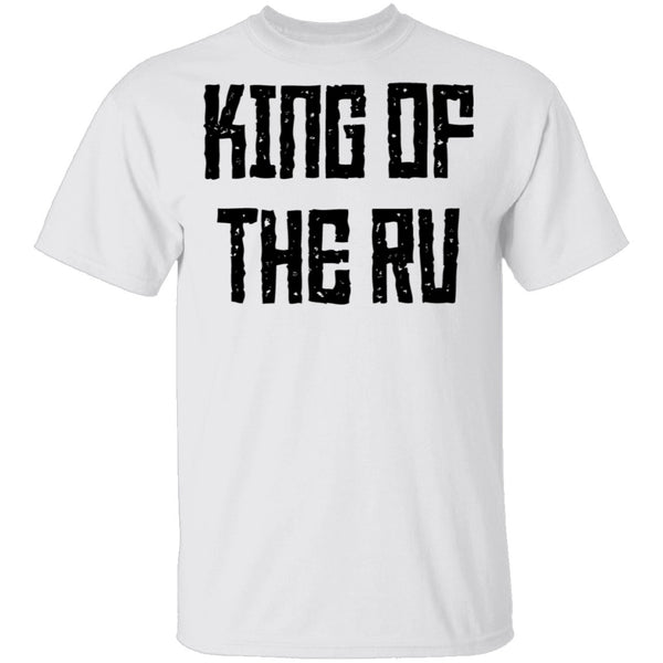 King Of The RV T-Shirt CustomCat