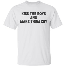 Kiss The Boys And Make Them Cry T-Shirt
