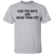 Kiss The Boys And Make Them Cry T-Shirt