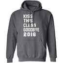 Kiss This Class Goodbye 2016 T-Shirt CustomCat