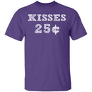 Kisses 25c T-Shirt CustomCat