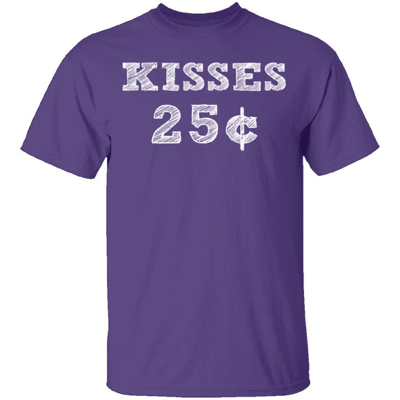 Kisses 25c T-Shirt CustomCat