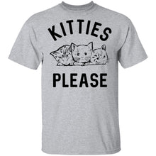 Kitties Please T-Shirt