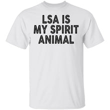 LSA Is My Spirit Animal T-Shirt