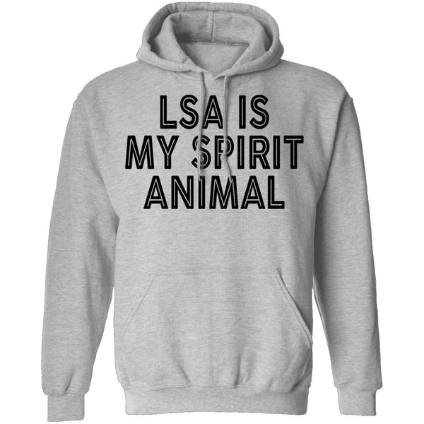 LSA Is My Spirit Animal T-Shirt CustomCat