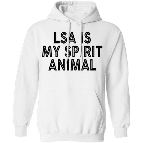LSA Is My Spirit Animal T-Shirt CustomCat