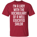 Lady With Vocabulary Of A Well Educated Sailor T-Shirt CustomCat