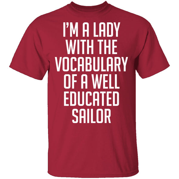 Lady With Vocabulary Of A Well Educated Sailor T-Shirt CustomCat