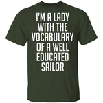 Lady With Vocabulary Of A Well Educated Sailor T-Shirt CustomCat