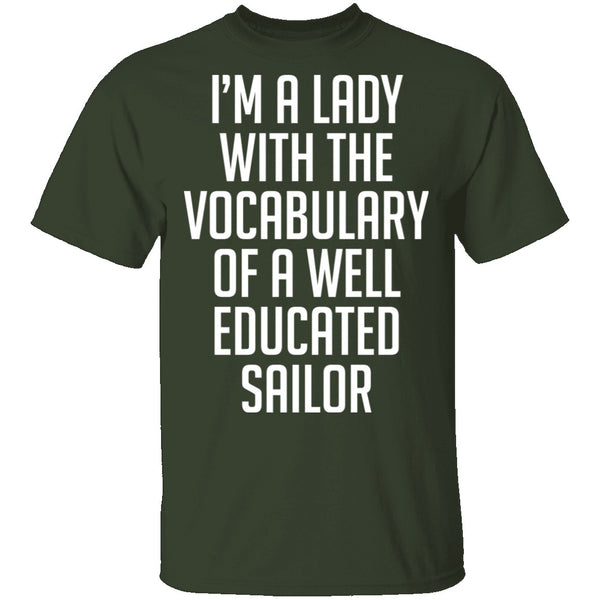 Lady With Vocabulary Of A Well Educated Sailor T-Shirt CustomCat