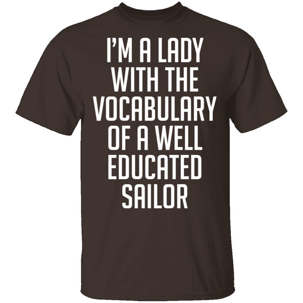 Lady With Vocabulary Of A Well Educated Sailor T-Shirt CustomCat