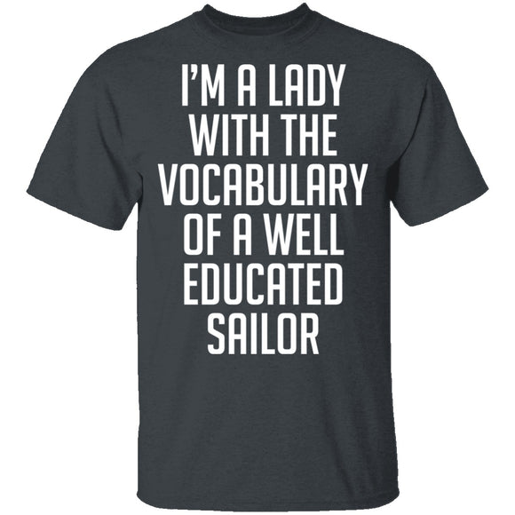 Lady With Vocabulary Of A Well Educated Sailor T-Shirt CustomCat