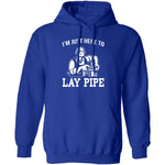 Lay Pipe T-Shirt CustomCat