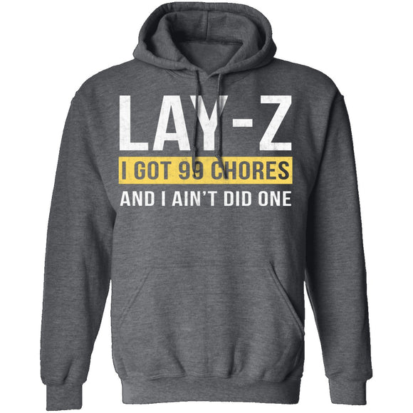 Lay-Z T-Shirt CustomCat