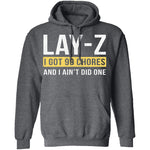Lay-Z T-Shirt CustomCat